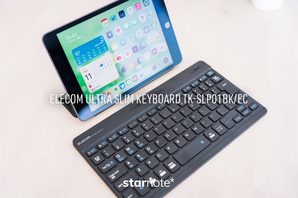 iPad用にELECOMのBluetoothキーボード「TK-SLP01BK」を購入